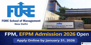 FORE School of Management Begins FPM, EFPM Admission 2026; Apply by January 31 @fsm.ac.in